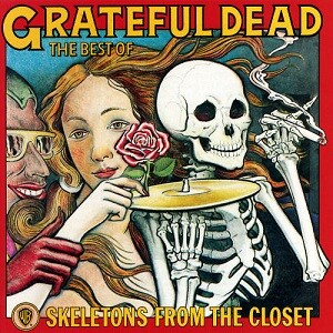 Grateful_Dead_-_Skeletons_from_the_Closet_-_The_Best_of_Grateful_Dead.jpg